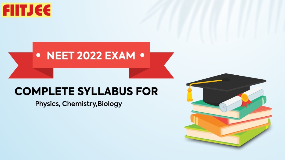 Know the Right Ingredients of NEET 2022 Exam